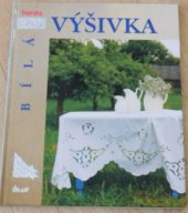 kniha Bílá výšivka, Ikar 1998