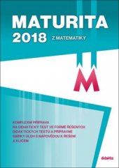 kniha Maturita 2018 z matematiky, Didaktis 2017
