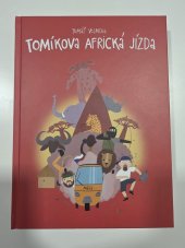 kniha Tomíkova Africká jízda, BWT Books 2024