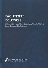 kniha Fachtexte Deutsch Lehrstuhl für Fremdsprachen, Bankovní institut vysoká škola 2009