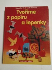 kniha Tvoříme z papíru a lepenky, Svojtka a Vašut 1997