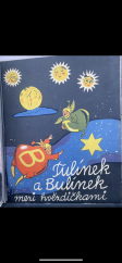 kniha Tulínek a Bulínek mezi hvězdičkami, Fr. Rebec 1930