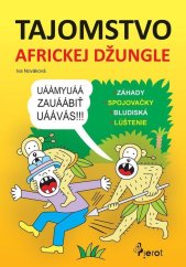 kniha Tajomstvo africkej džungle, Pierot 2016