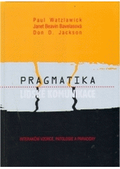 kniha Pragmatika lidské komunikace interakční vzorce, patologie a paradoxy, Konfrontace 1999