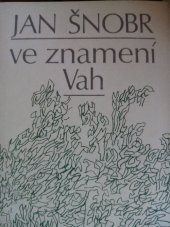 kniha Ve znamení Vah výbor z poezie, Československý spisovatel 1981