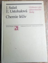 kniha Chemie léčiv učebnice pro stř. zdravot. školy, obor farmaceutický laborant, Avicenum 1986