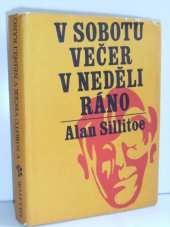 kniha V sobotu večer, v neděli ráno, Svoboda 1967