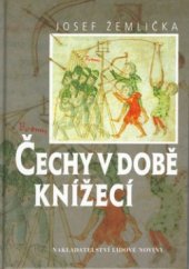 kniha Čechy v době knížecí (1034-1198), Nakladatelství Lidové noviny 1997