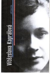 kniha Vítězslava Kaprálová, Litera Proxima 2014