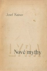 kniha Nové mythy [básně], Bedřich Stýblo 1946