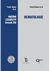 kniha Vnitřní lékařství 8. - Hematologie, Galén 2003