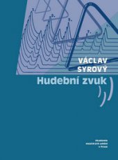 kniha Hudební zvuk, Akademie múzických umění v Praze 2015