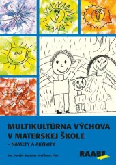 kniha Multikultúrna výchova v materskej škole Námety a aktivity, Raabe 2025