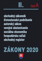 kniha Zákony 2020 II. časť A obchodný zákonník, živnostenské podnikanie, autorský zákon ..., Poradca 2020