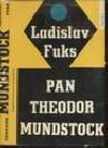 kniha Pan Theodor Mundstock, Československý spisovatel 1963