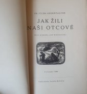 kniha Jak žili naši otcové mezi písmáky pod Krkonošemi, Josef Krbal 1946