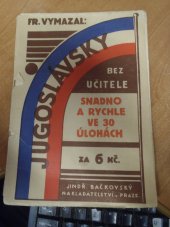 kniha Jugoslávsky bez učitele v 30 úlohách snadno a rychle, Jindřich Bačkovský 1938