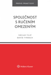 kniha Společnost s ručením omezeným, Wolters Kluwer 2016