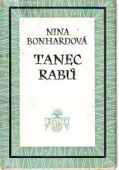 kniha Tanec rabů Román, Evropský literární klub 1949