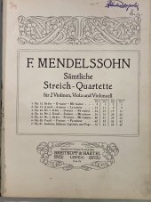 kniha Sämtliche Streich-Quartette für 2 Violinen, Viola und Violoncell, Breitkopf und Härtel 1900