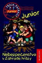 kniha Nebezpečenstvo v záhrade hrôzy, Mladé letá 2012
