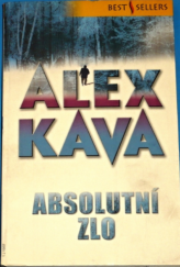 kniha Absolutní zlo, Harlequin 2007