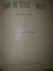 kniha Právo ku štěstí Nikdy! : dvě ruské povídky, J. Otto 1896