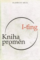 kniha I-ťing = Kniha proměn, Maxima 1996