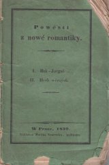 kniha Powěsti z nowé romantiky, Nákladem Martina Neureuttra 1839