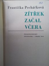 kniha Zítřek začal včera, Československý spisovatel 1963
