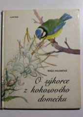 kniha O sýkorce z kokosového domečku, Albatros 1976