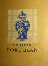 kniha Porculán, J. Štenc 1925