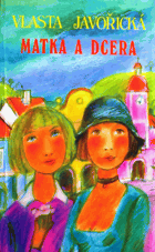 kniha Matka a dcera, Blok 1995