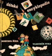 kniha Dětská encyklopedie Pro malé čtenáře, SNDK 1966