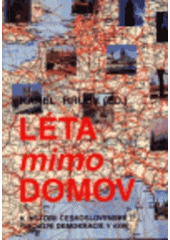 kniha Léta mimo domov k historii Československé sociální demokracie v exilu, Edvard Grégr a syn 1996