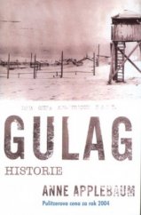 kniha Gulag Historie, Beta-Dobrovský 2004