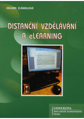 kniha Distanční vzdělávání a eLearning učební text pro distanční studium, Univerzita Jana Amose Komenského 2008