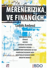 kniha Měření rizika ve financích, Ekopress 2011