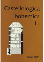 kniha Castellologica bohemica 11. [recenzovaná publikace pro kastelologii českých zemí]., Archeologický ústav AV ČR 2008