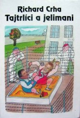 kniha Tajtrlíci a jelimani, Jan Kohoutek 1999