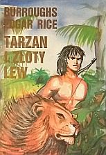 kniha Tarzan i złoty lew, Białowieża 1991