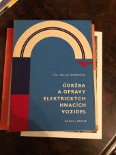 kniha Údržba a opravy elektrických hnacích vozidel, Nadas 1972