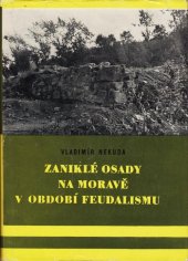 kniha Zaniklé osady na Moravě v období feudalismu, Krajské nakladatelství 1961