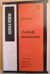 kniha Základy fotochemie, Academia 1969