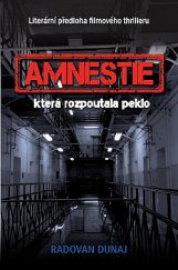 kniha Amnestie, která rozpoutala peklo, Bookmedia 2019