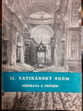 kniha II. vatikánský sněm Příprava a průběh, Křesťanská akademie 1966