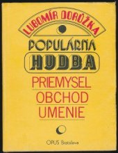 kniha Populárna hudba Priemysel, obchod, umenie, Opus 1978