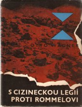 kniha S cizineckou legií proti Rommelovi, Naše vojsko 1970