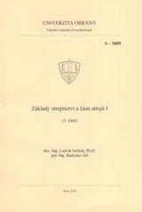 kniha Základy strojnictví a částí strojů I, Univerzita obrany 2010