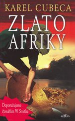 kniha Zlato Afriky, Alpress 2006